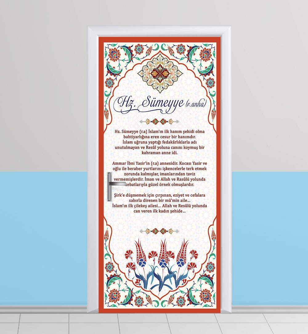 Hz. Sümeyye Kapı giydirme