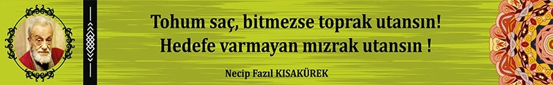 Necip Fazil kiris yazisi