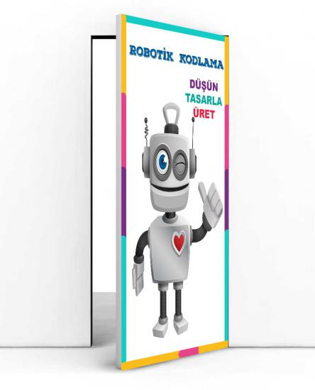 Robotik kodlama posteri, robotik kodlama afişi, robotik kodlama duvar giydirme, robotik kodlama sınıfı, robotik kodlama atölyesi, robotik kodlama kapı giydirme, robotik kapı giydirme, kodlama kapı giy