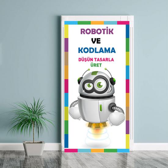 Robotik kodlama posteri, robotik kodlama afişi, robotik kodlama duvar giydirme, robotik kodlama sınıfı, robotik kodlama atölyesi, robotik kodlama kapı giydirme, robotik kapı giydirme, kodlama kapı giy